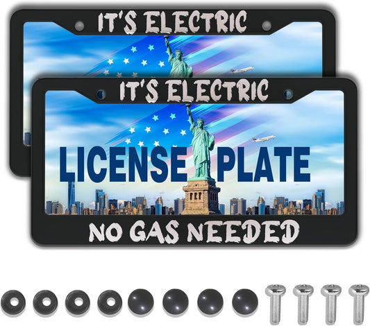 License Plate Cover Black and White License Plate Frames It’s Electric No Gas Needed Universal Aluminum Car Accessory 2 Pack with Screw Covers Set