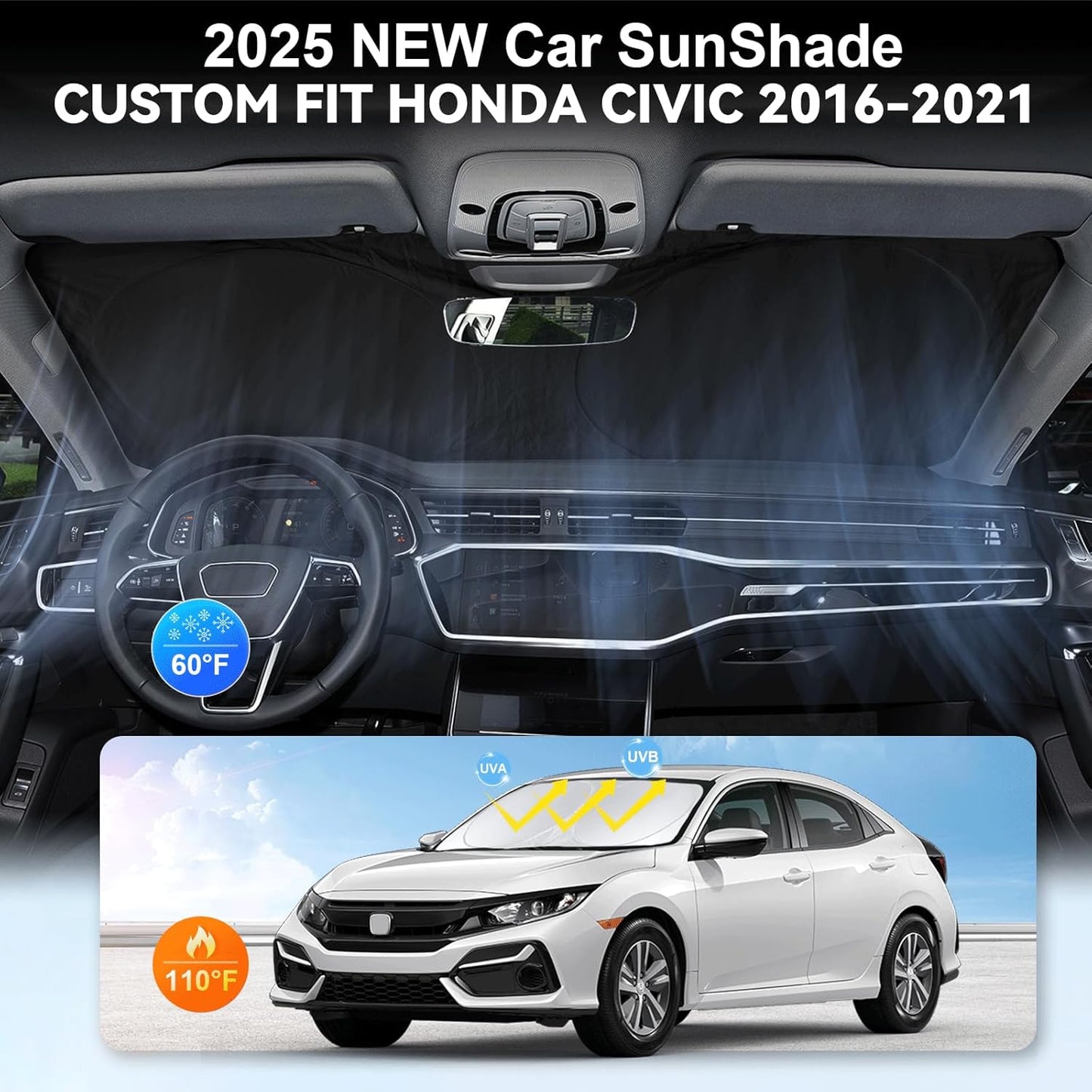 Custom Fit Civic Windshield Sunshade for 2016-2021 Honda Civic Accessories Front Window Shades Cover for Windshield Sun Visor Screen Protector 210T Reflective Blocks UV Rays Heat Damage Keep Cool